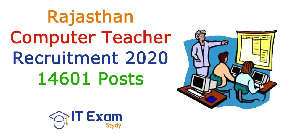 You are currently viewing Rajasthan Computer Teacher 14601 Recruitment 2020